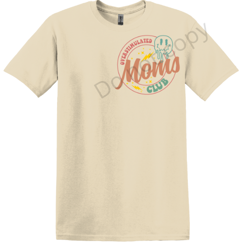 Overstimulated Mom Tee